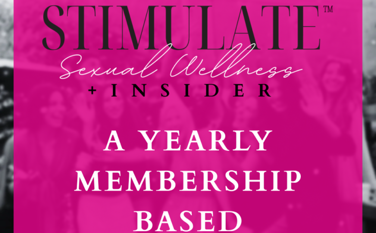  STIMULATE Launches STIMULATE+Insider: A Year-Round Professional Membership Experience for Sexual Wellness and Adult Retail Leaders